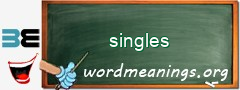 WordMeaning blackboard for singles